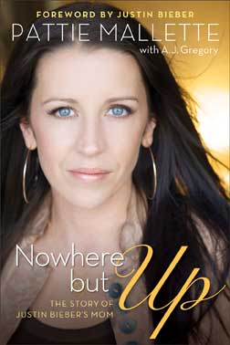 Most people only know Pattie Mallette as Justin Bieber’s mother but in “Nowhere but Up”, Mallette shared her painful past of drugs addiction, sexual abuse and teen pregnancy.