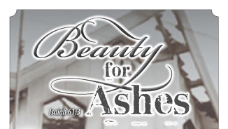 God Gives Us ‘Beauty For Ashes’